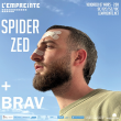 Concert SPIDER ZED + BRAV à Savigny-Le-Temple @ L'Empreinte - Billets & Places