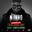 Concert NINHO &agrave; LILLE @ Z&eacute;nith de Lille - Billets & Places