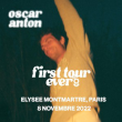 Concert OSCAR ANTON à PARIS @ ELYSEE MONTMARTRE  - Billets & Places