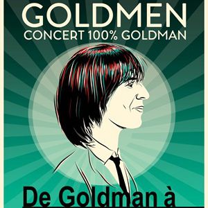 Affiche — Goldmen - Concert 100% Goldman