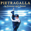 Concert MARIE CLAUDE PIETRAGALLA - LA FEMME QUI DANSE