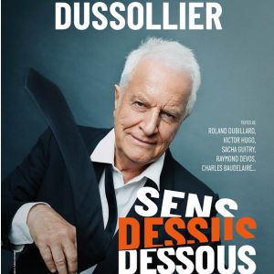 Sens Dessus Dessous : Billet, place & tournée 2024 | See Tickets France