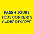 Carte PASS 4 JOURS - TOUS CONCERTS - CARRE RESERVE &agrave; ARLES @ Les Suds &agrave; Arles - Multi - Billets & Places