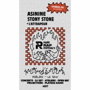 Pano Rap Festival#2 Stony Stone / Asinine / L'attrapeur