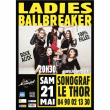 Concert LADIES BALLBREAKER à LE THOR @ Le Sonograf' - Billets & Places