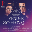 Concert VENDEE SYMPHONIQUE à MOUILLERON LE CAPTIF @ La Longère de Beaupuy - Billets & Places