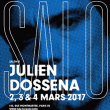 Soir&eacute;e SAL&Ograve; #12 : JULIEN DOSSENA &agrave; PARIS - Billets & Places