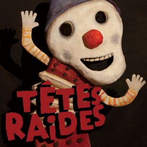 Têtes Raides Têtes Raides