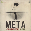 Concert META & THE CORNERSTONES à TOULOUSE @ Connexion Live - Billets & Places