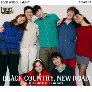 Barbey Indie Club: Black Country, New Road + Invité Barbey Indie Club: Black Country, New Road + Invité