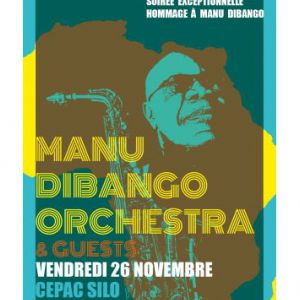 Manu Dibango Orchestra & Guests Manu Dibango Orchestra & Guests