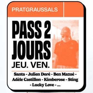 Pause Guitare 2025 Pass 2J - Pratgraussals - Jeudi/Vendredi