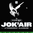 Concert JOK'AIR à Villeurbanne @ TRANSBORDEUR - Billets & Places