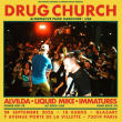 Concert Drug Church + Alvilda + Liquid Mike + Immatures