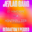 Soir&eacute;e JETLAG GANG