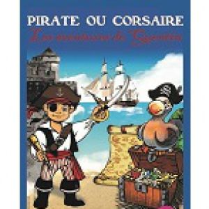 Pirate Ou Corsaire Les Aventures De Quentin Pirate Ou Corsaire Les Aventures De Quentin