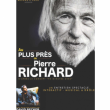 Spectacle AU PLUS PRES DE PIERRE RICHARD