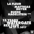 Soirée WATERGATE 15 YEARS BIRTHDAY à PARIS @ Le Rex Club - Billets & Places