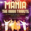 Concert MANIA - THE ABBA TRIBUTE &agrave; BEAUVAIS @ Elispace - Billets & Places