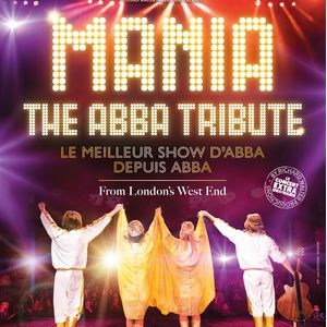MANIA - THE ABBA TRIBUTE