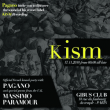 Soir&eacute;e KISM by PAGANO &agrave; PARIS @ Gibus Club - Billets & Places