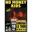 Concert NO MONEY KIDS à LE THOR @ Le Sonograf' - Billets & Places