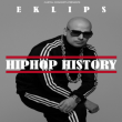 Spectacle "L'Histoire du HipHop" par EKLIPS à PARIS @ La Place - Billets & Places