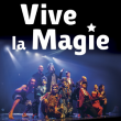 Spectacle FESTIVAL INTERNATIONAL VIVE LA MAGIE &agrave; AMIENS @ Auditorium M&eacute;gacit&eacute; - Billets & Places