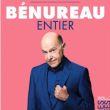 Spectacle BENUREAU : ENTIER à  @ SALLE MARCEL MARECHAL - Billets & Places