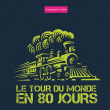 Spectacle Le tour du monde en 80 jours à THIAIS @ Théatre municipal René Panhard - Billets & Places