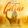 Concert DANS LE CHOEUR DE C&Eacute;LINE