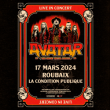 Concert AVATAR &agrave; ROUBAIX @ LA CONDITION PUBLIQUE - Billets & Places
