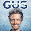 Spectacle Gus Illusionniste &agrave; ARRAS @ Casino d'Arras - Grand'sc&egrave;ne - Billets & Places
