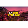 Soirée La Nuit RnB & Soul  à PARIS @ Wanderlust - Billets & Places