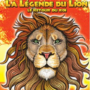 La Légende Du Lion La Légende Du Lion