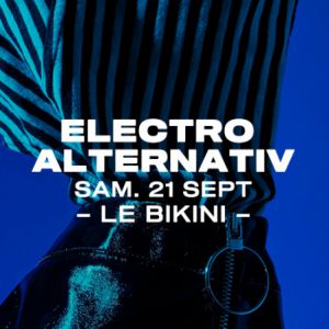 Electro Alternativ : Luxor (Shlømo + Antigone) + Bambounou +Elise Electro Alternativ : Luxor (Shlømo + Antigone) + Bambounou +Elise