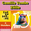 Festival ZAC EN SCENE / CAMILLE YEMBE - Z&Eacute;LIE