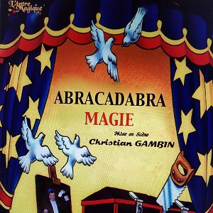 Abracadabra Magie Abracadabra Magie