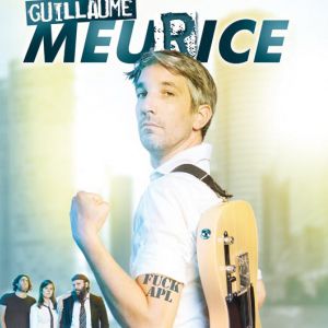 Guillaume Meurice & The Disruptives Guillaume Meurice & The Disruptives