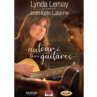 Spectacle LYNDA LEMAY & JEAN FELIX LALANNE, AUTOUR DE LEUR GUITARE &agrave; AIX LES BAINS @ THEATRE DU CASINO - Billets & Places