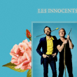 Concert Les Innocents à PUGET SUR ARGENS @ Le mas d'Hiver - Billets & Places