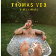 Concert THOMAS VDB à TOULOUSE @ Casino Barrière Toulouse - Billets & Places