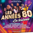 Concert Les Années 80