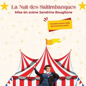 La Nuit Des Saltimbanques