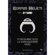 Concert CORPUS DELICTI à PARIS @ La Maroquinerie - Billets & Places