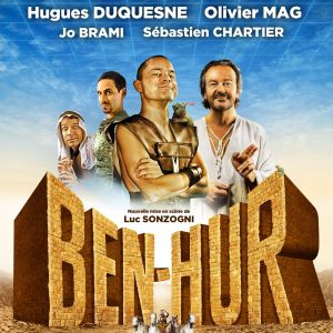 Ben-Hur La Parodie ! Ben-Hur La Parodie !