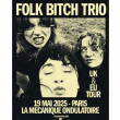 Concert FOLK BITCH TRIO