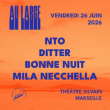 AU LARGE FESTIVAL - NTO + DITTER + BONNE NUIT + MILA NECCHELLA  &agrave; MARSEILLE @ Th&eacute;&acirc;tre Silvain - Billets & Places