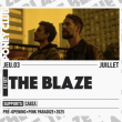 Concert THE BLAZE à BLAGNAC @ PONEY CLUB - Billets & Places