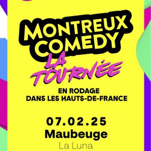 Montreux Comedy - La Tournée